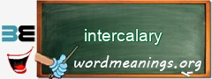 WordMeaning blackboard for intercalary